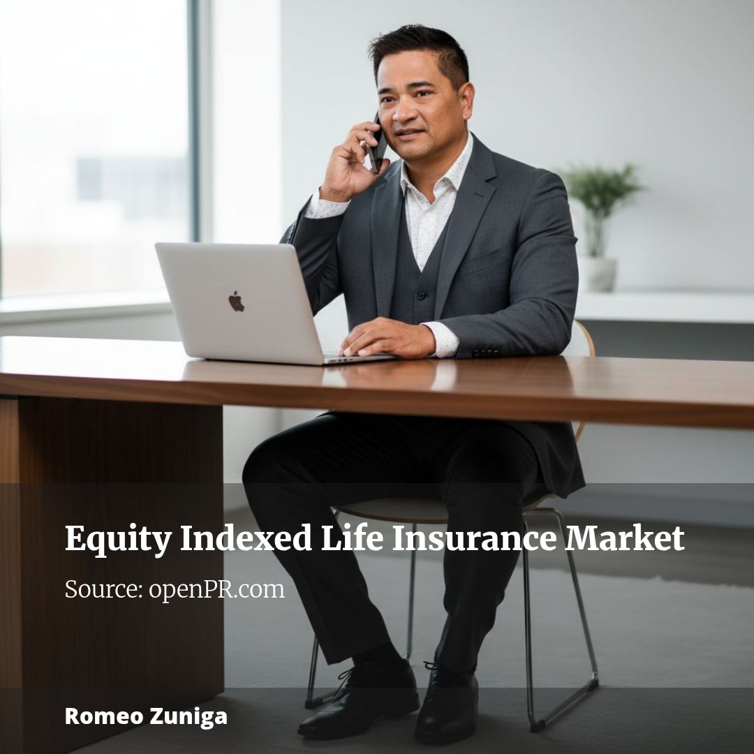 Equity Indexed Life Insurance Market Research Explores Growth Within A $8.35 Billion Opportunity