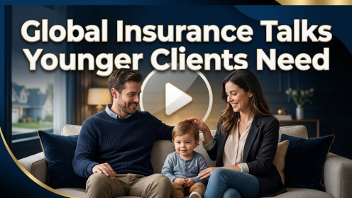 Global Insurance Talks Younger Clients Need